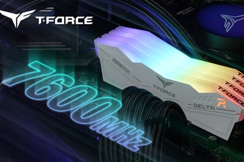 tgddr5press T-FORCE DELTA RGB DDR5 7,600MHz with Intel 13th-Gen Raptor Lake